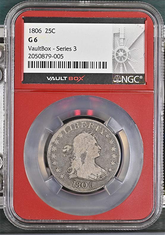 1806 Draped Bust Quarter NGC G06 Vaultbox Series 3 Front
