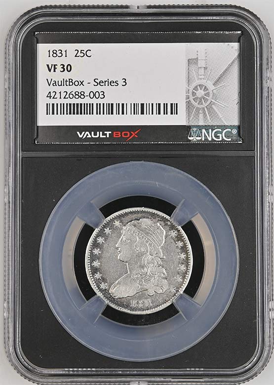 1831 Capped Bust Quarter NGC VF30 Vaultbox Series 3 Front
