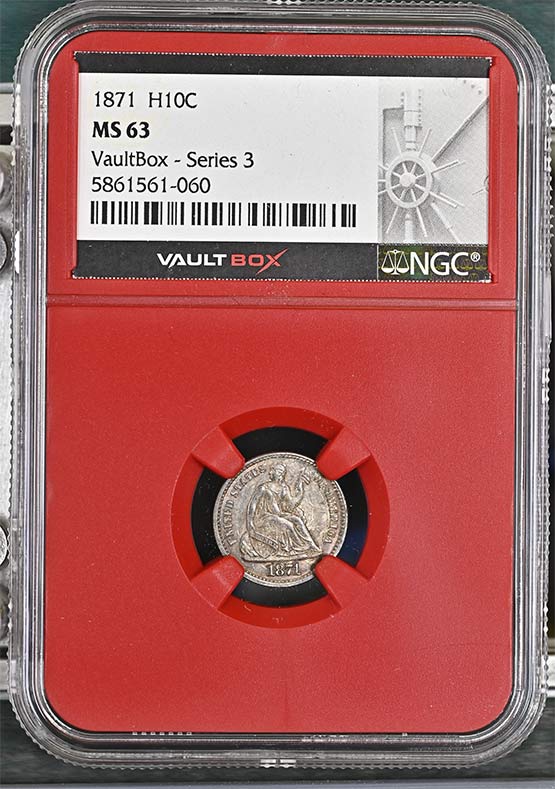 1871 Seated Liberty Half Dime NGC MS63 Vaultbox Series 3 Front