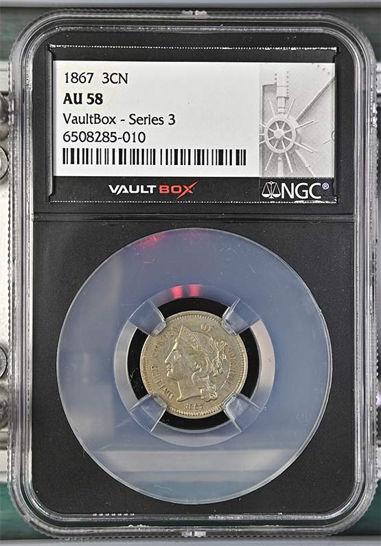 1867 Three-Cent Nickel NGC AU58 Vaultbox Series 3 Front
