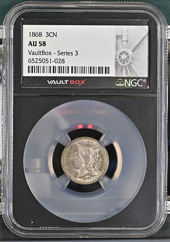 1868 Three-Cent Nickel NGC AU58 Vaultbox Series 3 Front