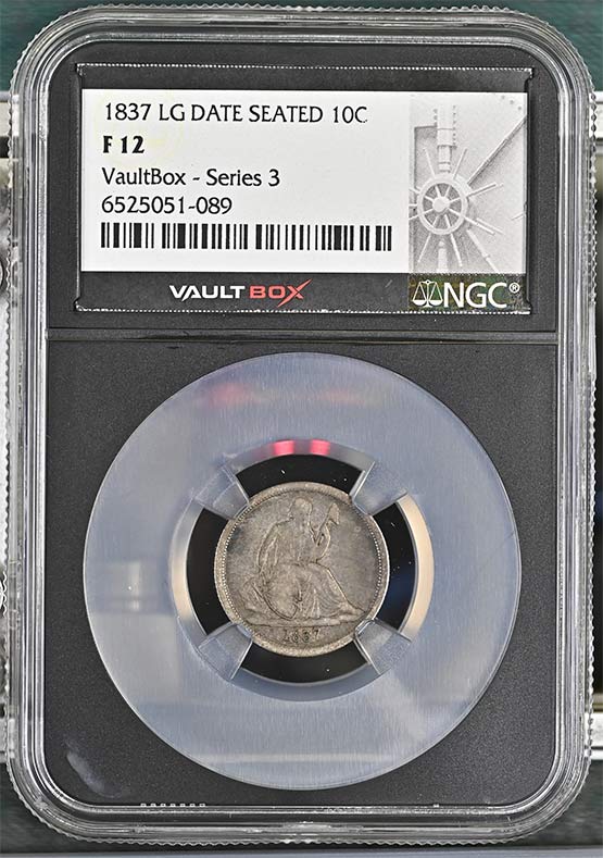1837 Large Date Seated Liberty Dime NGC F12 Vaultbox Series 3 Front