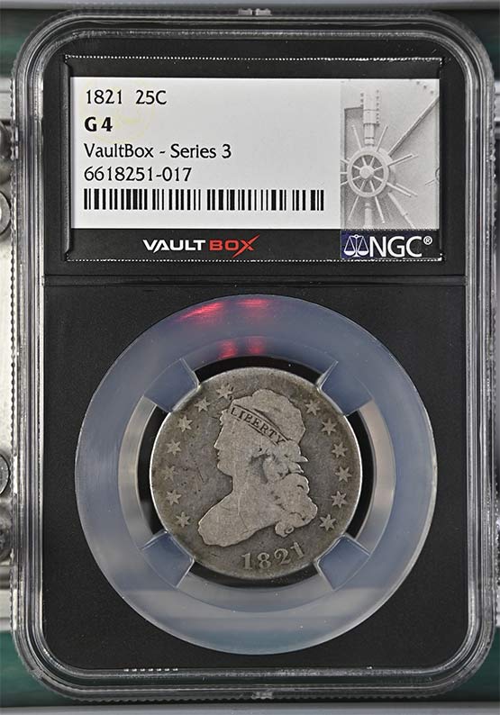 1821 Capped Bust Quarter NGC G4 Vaultbox Series 3 Front