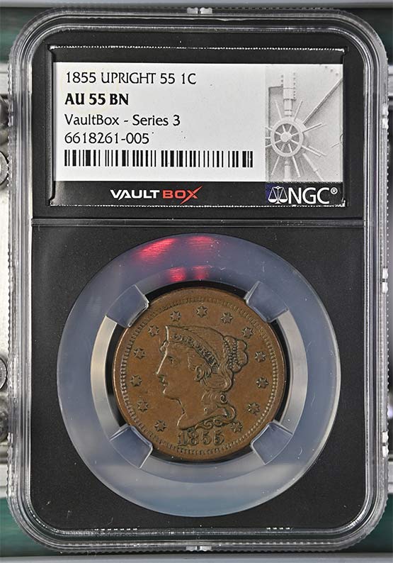 1855 Upright 55 Braided Hair Large Cent NGC AU55 Vaultbox Series 3 Front