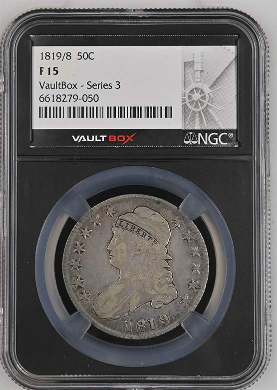 1819/8 Capped Bust Half Dollar NGC F15 Vaultbox Series 3 Front