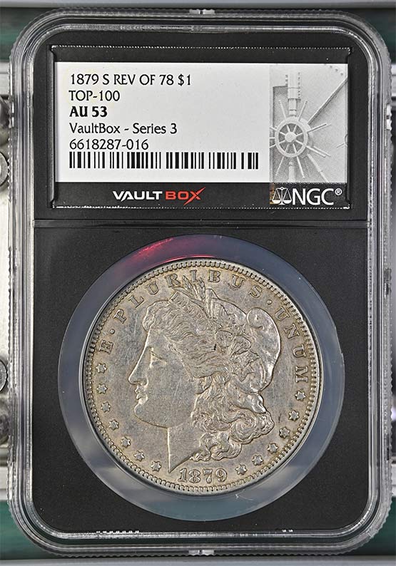 1879-S Reverse of 78' $1 Morgan Silver Dollar NGC AU53 Vaultbox Series 3 Front