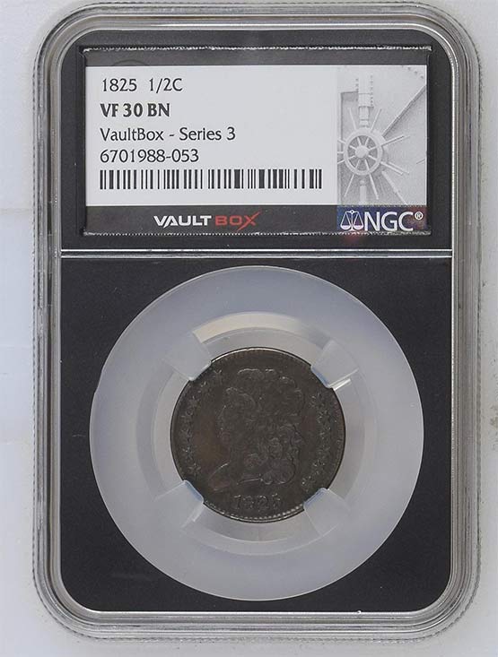 1825 Classic Head Half Cent NGC VF30 Vaultbox Series 3 Front