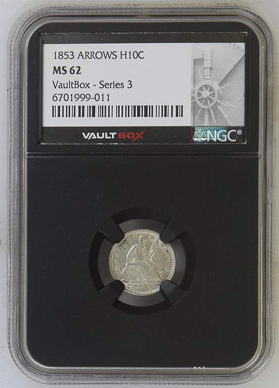 1853 Arrows Seated Liberty Half Dime NGC MS62 Vaultbox Series 3 Front