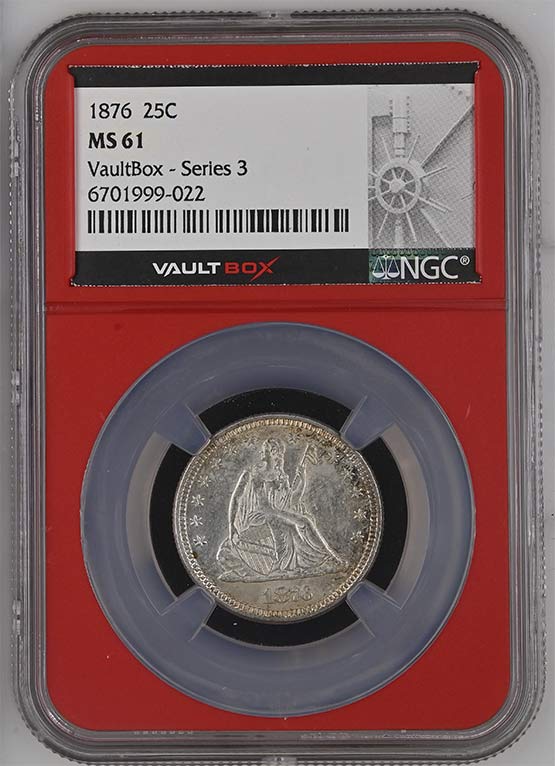 1876 Seated Liberty Quarter NGC MS61 Vaultbox Series 3 Front