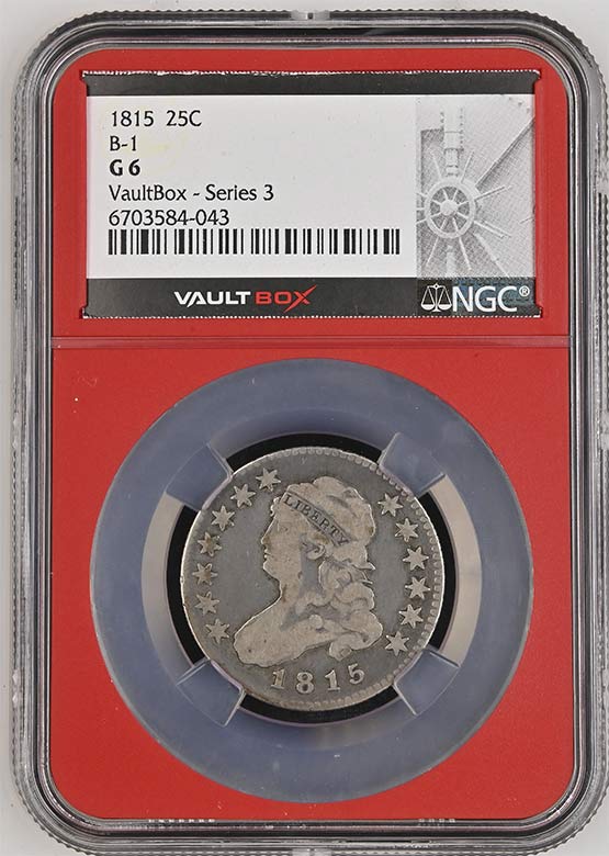 1815 Capped Bust Quarter NGC G6 Vaultbox Series 3 Front