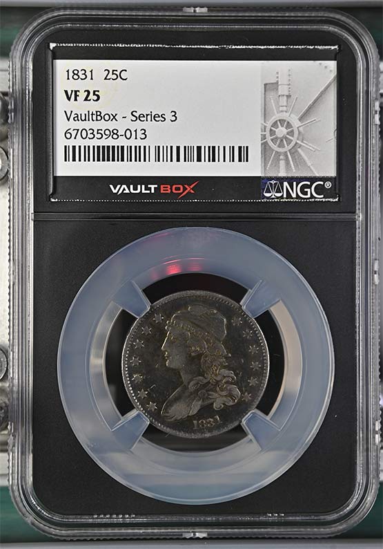 1831 Capped Bust Quarter NGC VF25 Vaultbox Series 3 Front