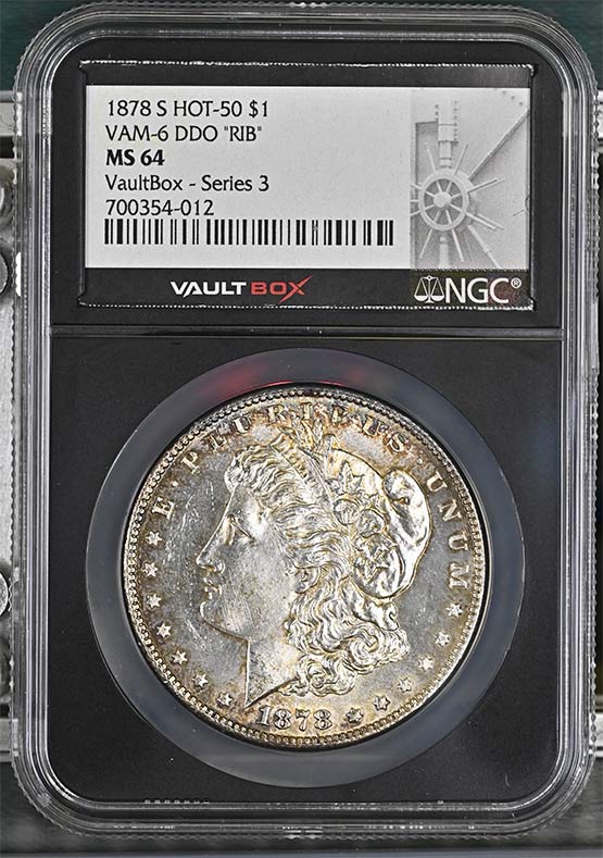 1878-S HOT 50 VAM-6 DDO "RIB" $1 Morgan Silver Dollar NGC MS64 Vaultbox Series 3 Front
