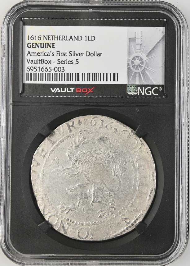 1616 Netherland Lion Dollar 'America's First Silver Dollar' NGC Genuine - Series 5