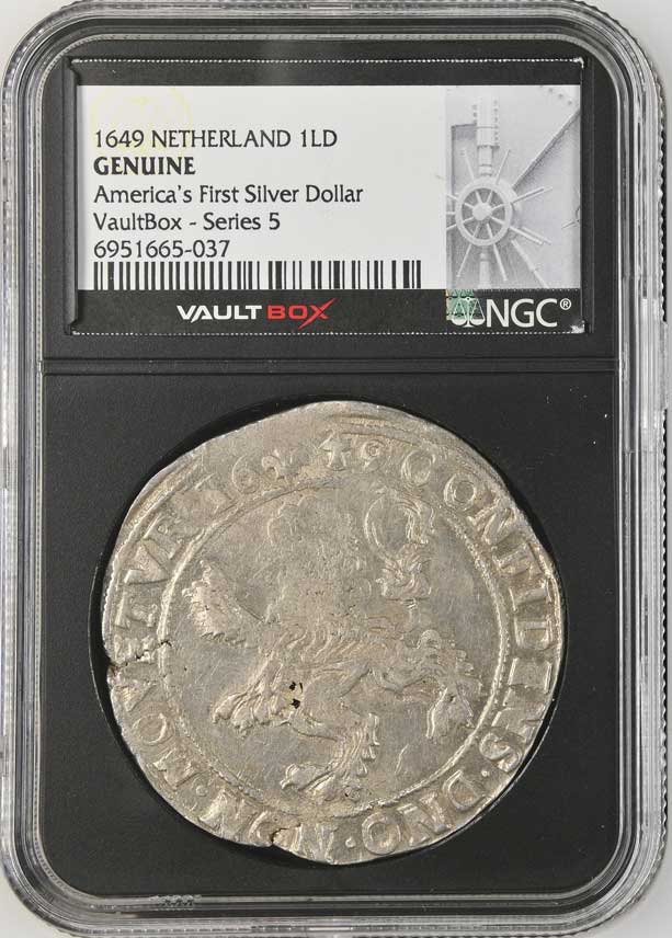 1649 Netherland Lion Dollar 'America's First Silver Dollar' NGC Genuine - Series 5