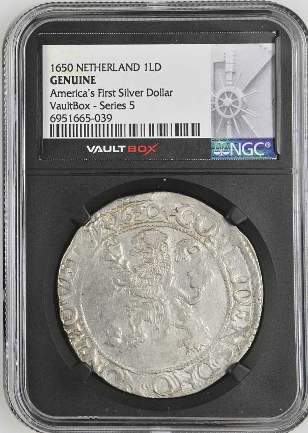 1650 Netherland Lion Dollar 'America's First Silver Dollar' NGC Genuine - Series 5