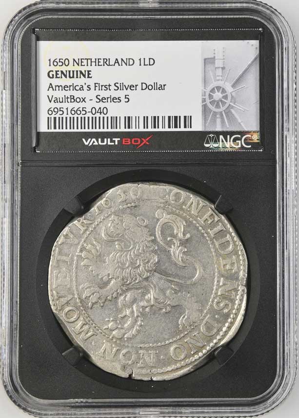 1650 Netherland Lion Dollar 'America's First Silver Dollar' NGC Genuine - Series 5