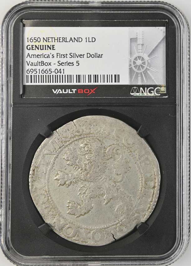 1650 Netherland Lion Dollar 'America's First Silver Dollar' NGC Genuine - Series 5