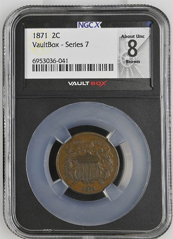 1871 Two Cent Piece NGCX About Uncirculated 8 Brown Front