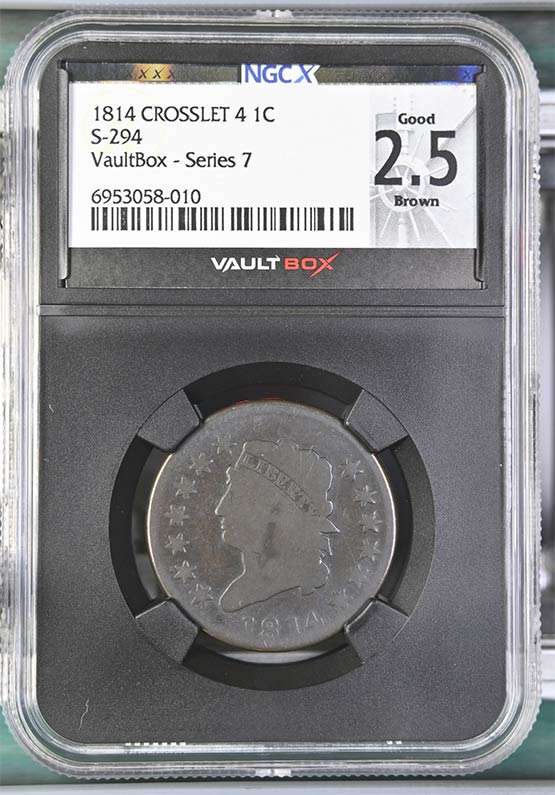 1814 Crosslet 4 S-294 Classic Head Cent NGCX Good 2.5 Brown Front