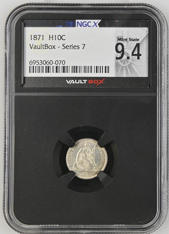 1871 Seated Liberty Half Dime NGCX Mint State 9.4 Front