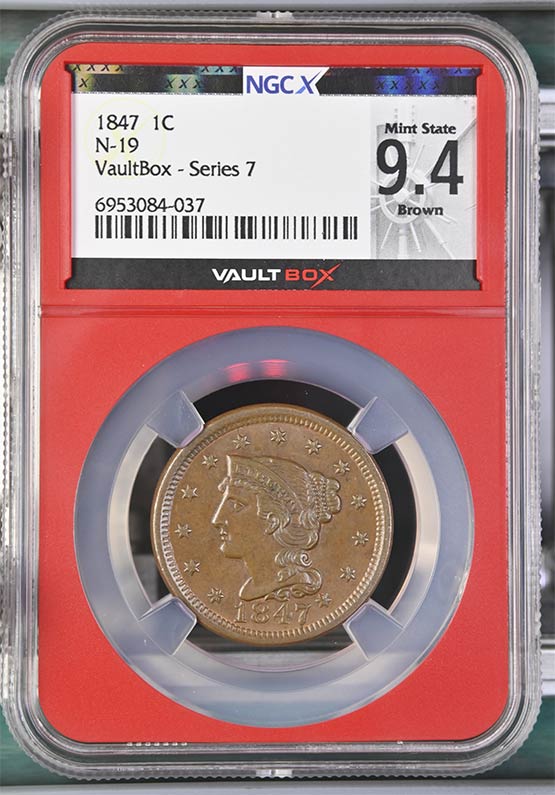 1847 N-19 Braided Hair Cent NGCX Mint State 9.4 Brown Front
