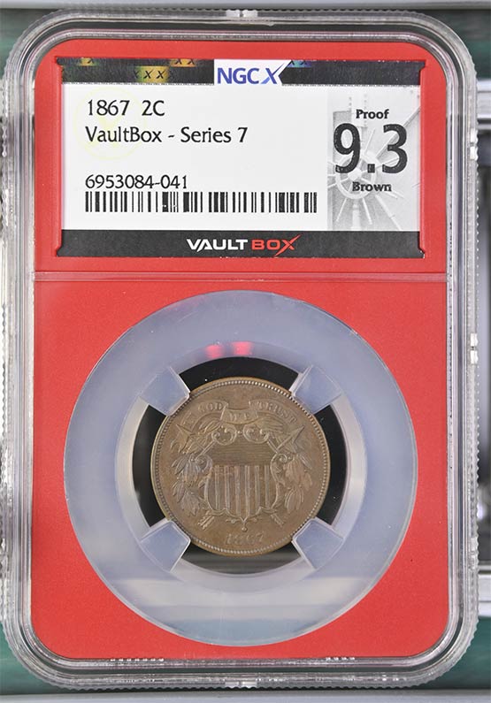 1867 Two Cent Piece NGCX Proof 9.3 Brown Front