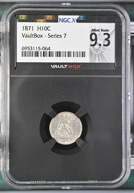 1871 Seated Liberty Half Dime NGCX Mint State 9.3 Front