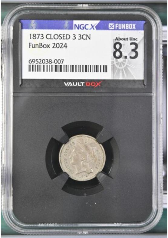 1873 CLOSED 3 3CN NGCX ABOUT UNC 8.3 FRONT