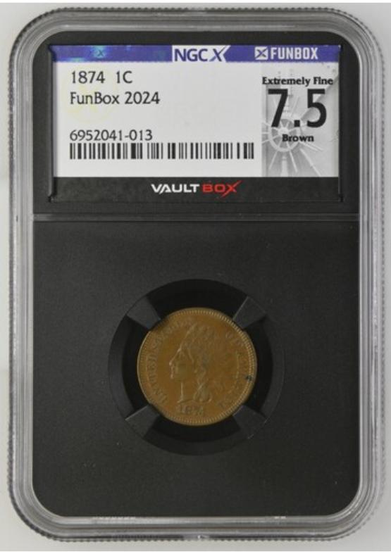 1874 1C NGCX EXTREMELY FINE 7.5 BROWN FRONT