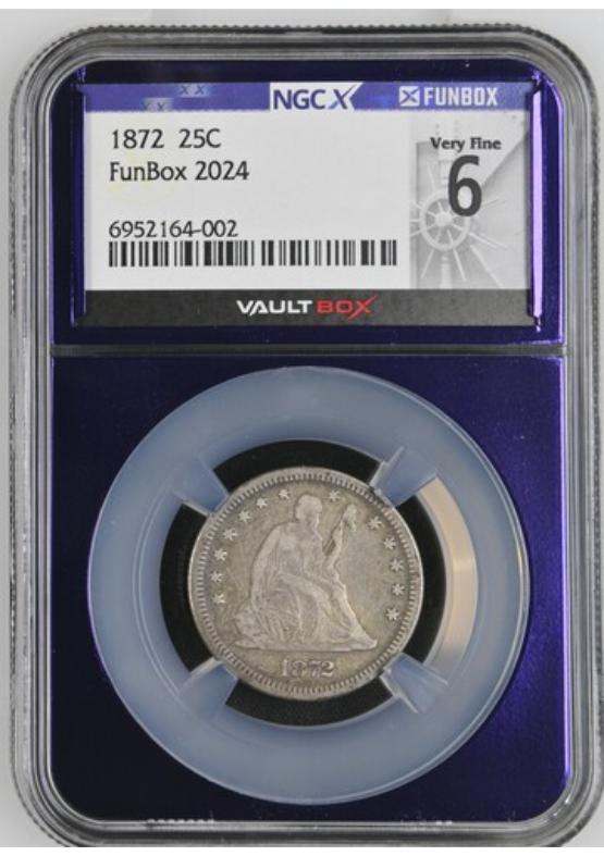 1872 25C NGCX VERY FINE 6 FRONT