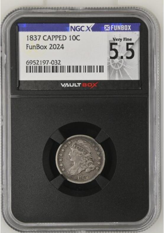 1837 CAPPED 10C NGCX VERY FINE 5.5 FRONT