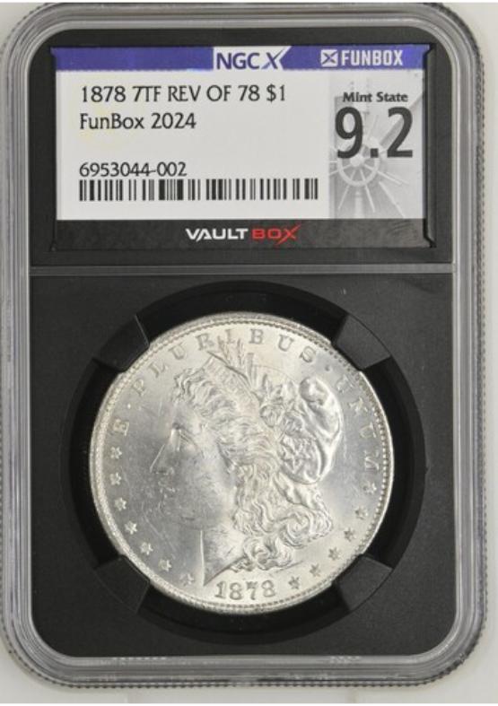 1878 7TF REV OF 78 $1 NGCX MINT STATE 9.2 FRONT