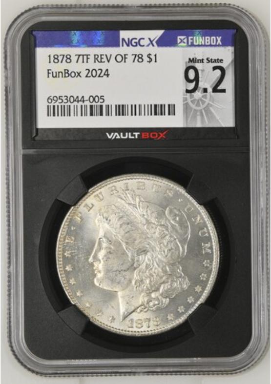 1878 7TF REV OF 78 $1 NGCX MINT STATE 9.2 FRONT