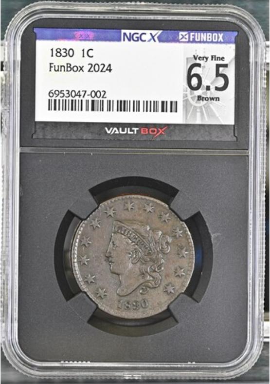 1830 1C NGCX VERY FINE 6.5 BROWN FRONT