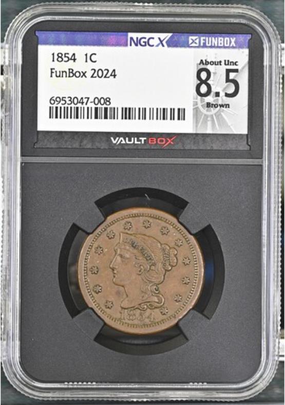 1854 1C NGCX ABOUT UNC 8.5 BROWN FRONT