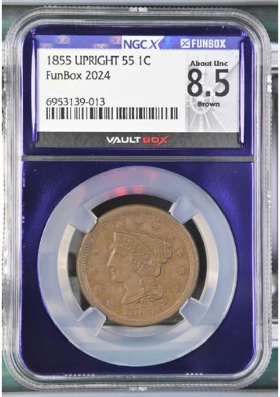 1855 UPRIGHT 55 1C NGCX ABOUT UNC 8.5 BROWN FRONT