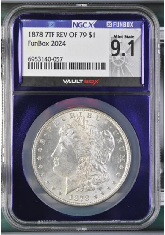 1878 7TF REV OF 79 $1 NGCX MINT STATE 9.1 FRONT