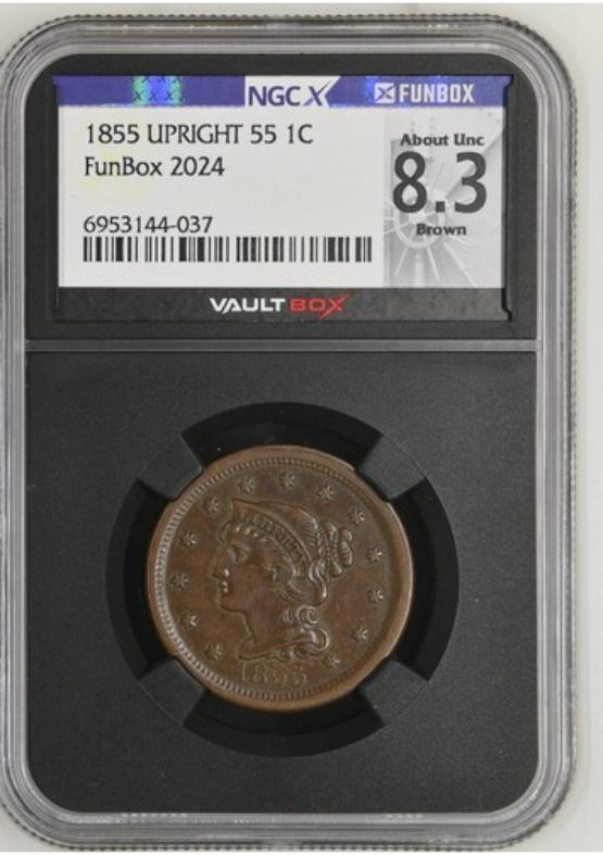 1855 UPRIGHT 55 1C NGCX ABOUT UNC 8.3 BROWN FRONT
