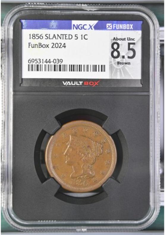 1856 SLANTED 5 1C NGCX ABOUT UNC 8.5 BROWN FRONT