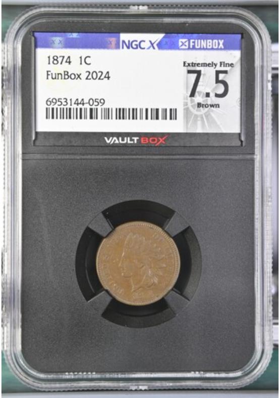 1874 1C NGCX EXTREMELY FINE 7.5 BROWN FRONT