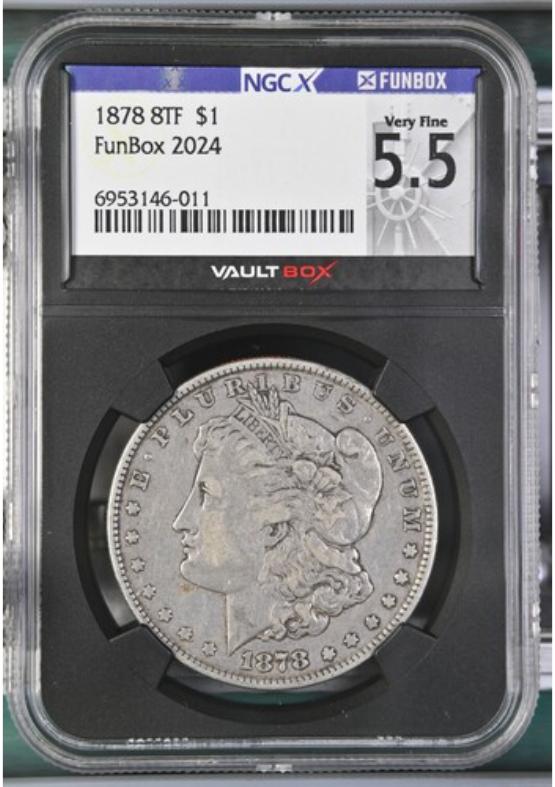 1878 8TF $1 NGCX VERY FINE 5.5 Front