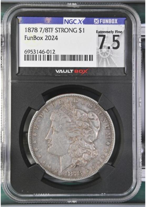 1878 7/8TF STRONG $1 NGCX EXTREMELY FINE 7.5 FRONT