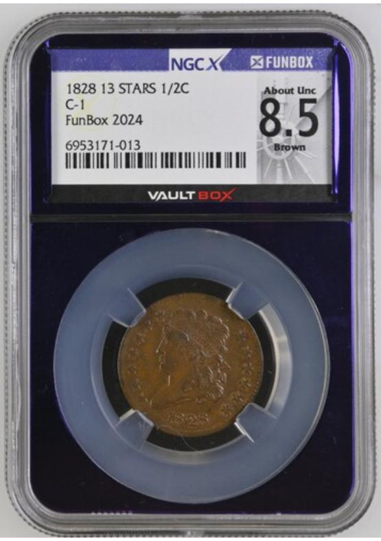 1828 13 STARS C-1 1/2C NGCX ABOUT UNC 8.5 BROWN FRONT