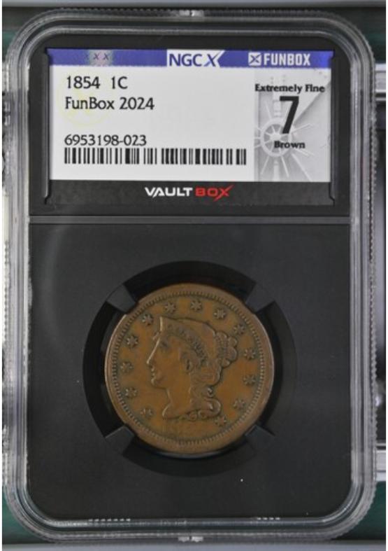 1854 1C NGCX EXTREMELY FINE 7 BROWN FRONT