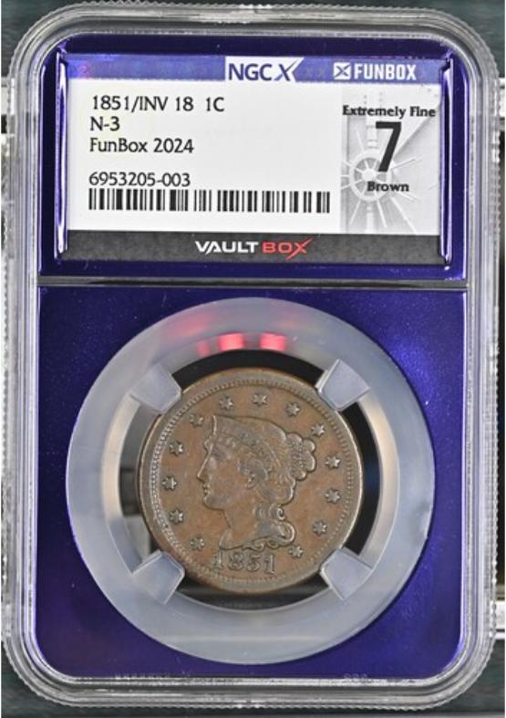 1851/INV 18 N-3 1C NGCX EXTREMELY FINE 7 BROWN FRONT