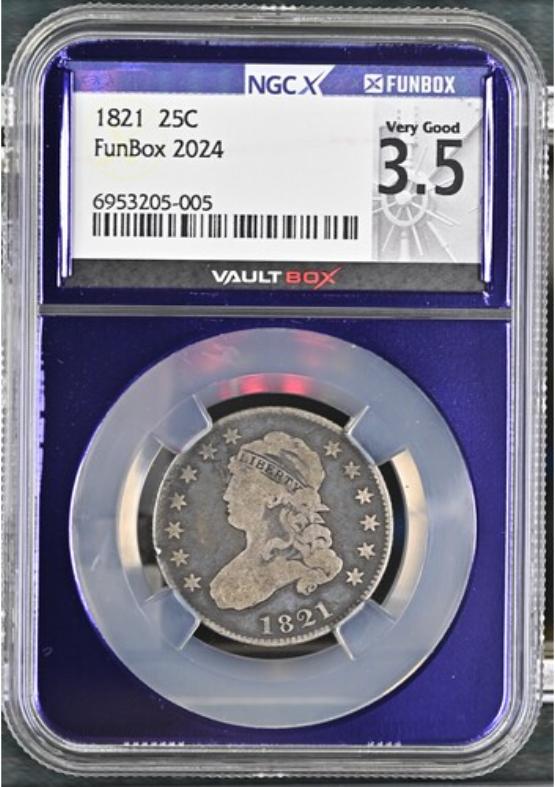 1821 25C NGCX VERY GOOD 3.5 FRONT