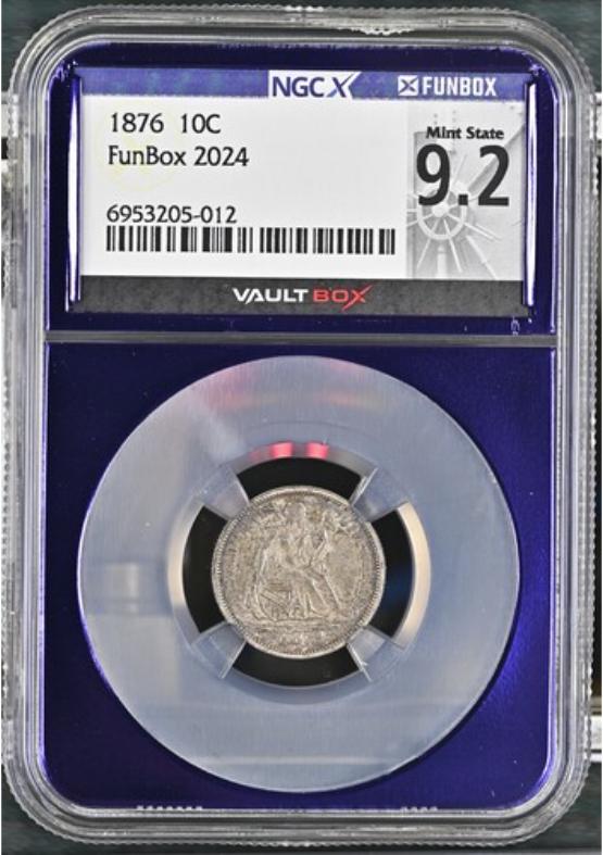 1876 10C NGCX MINT STATE 9.2 FRONT