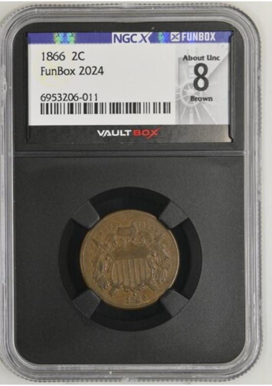 1866 2C NGCX ABOUT UNC 8 BROWN FRONT