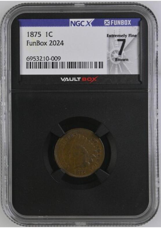 1875 1C NGCX EXTREMELY FINE 7 BROWN FRONT