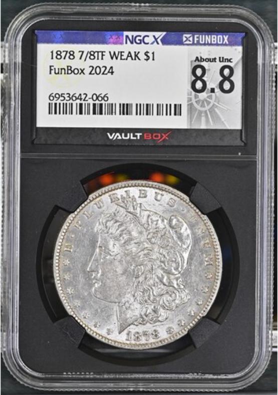1878 7/8TF WEAK $1 NGCX ABOUT UNC 8.8 FRONT